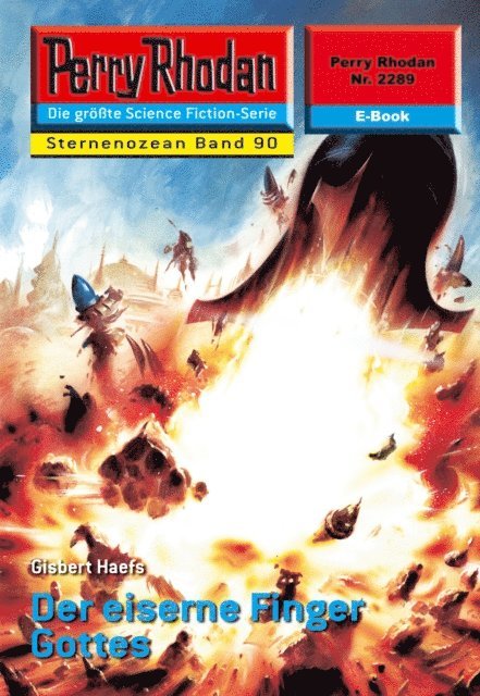 Gisbert Haefs - Perry Rhodan 2289: Der eiserne Finger Gottes, E-bok
