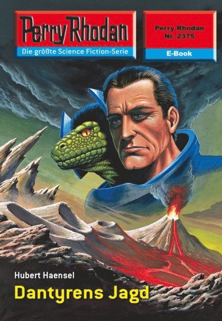 Perry Rhodan 2375: Dantyrens Jagd