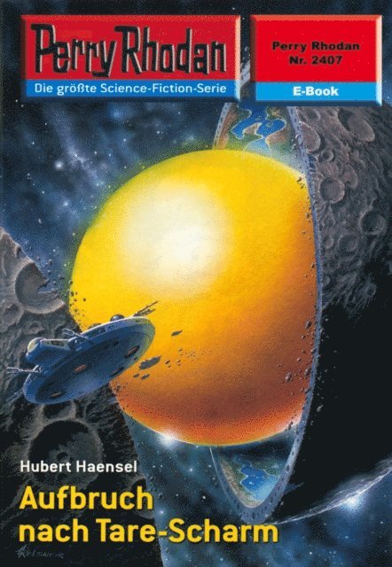Perry Rhodan 2407: Aufbruch nach Tare-Scharm
