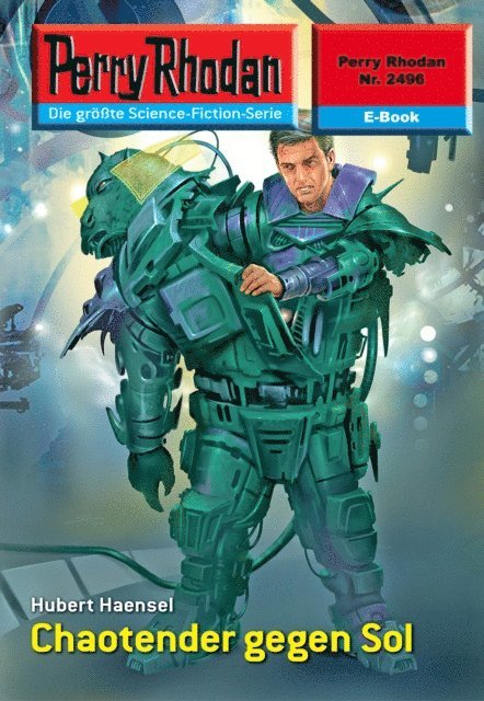 Perry Rhodan 2496: Chaotender gegen Sol