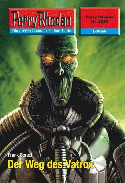 Frank Borsch - Perry Rhodan 2529: Der Weg des Vatrox, E-bok