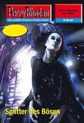 Perry Rhodan 2559: Splitter des BÃ¶sen