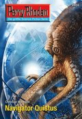 Perry Rhodan 2614: Navigator Quistus
