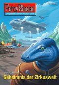 Perry Rhodan 2665: Geheimnis der Zirkuswelt