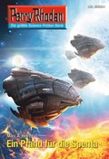 Perry Rhodan 2684: Ein Pfand fÃ¼r die Spenta