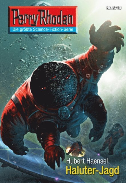 Perry Rhodan 2710: Haluter-Jagd
