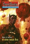 Perry Rhodan 2729: In eine neue Ã¿ra