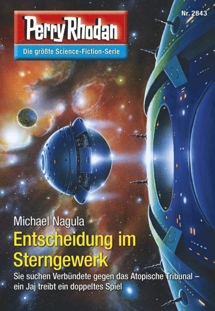 Michael Nagula - Perry Rhodan 2843: Entscheidung im Sterngewerk, E-bok