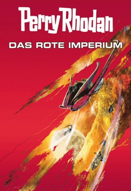 Wim Vandemaan, Christian Montillon, Michael Marcus Thurner - Perry Rhodan: Das rote Imperium (Sammelband), E-bok