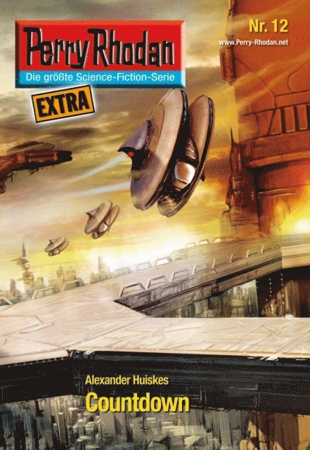 Alexander Huiskes - Perry Rhodan-Extra: Countdown, E-bok