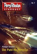 Stardust 7: Die Pahl-Hegemonie