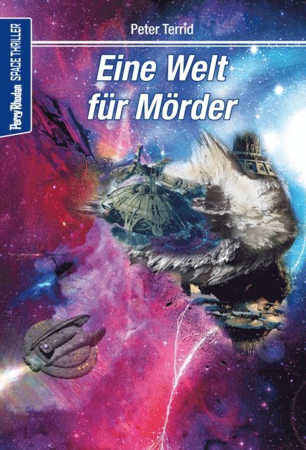 Space-Thriller 2: Eine Welt für Mörder
