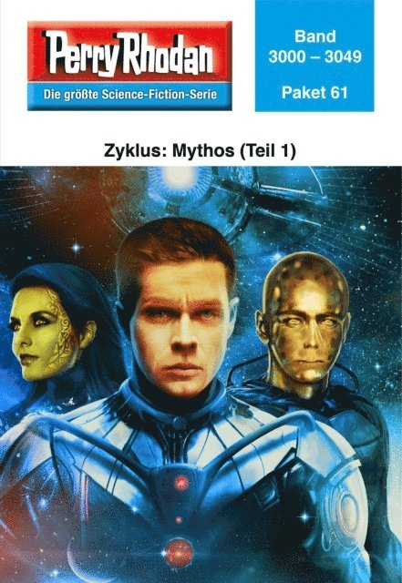 Perry Rhodan - Perry Rhodan-Paket 61: Mythos (Teil1), E-bok