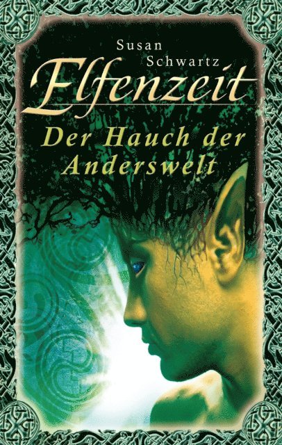 Elfenzeit 1: Der Hauch der Anderswelt