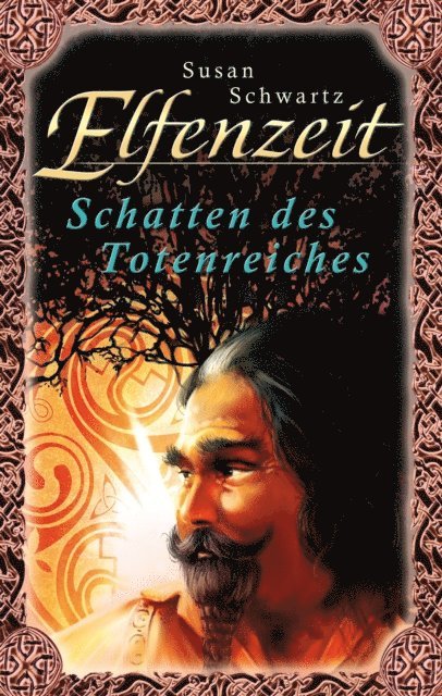 Elfenzeit 5: Schatten des Totenreiches