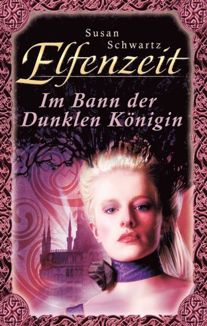 Elfenzeit 9: Im Bann der Dunklen Königin