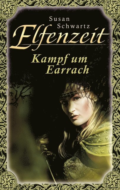 Susan Schwartz - Elfenzeit 19: Kampf um Earrach, E-bok