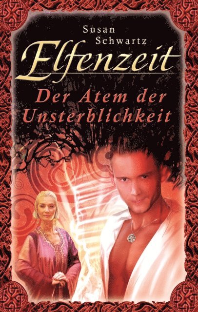Susan Schwartz - Elfenzeit 20: Der Atem der Unsterblichkeit, E-bok