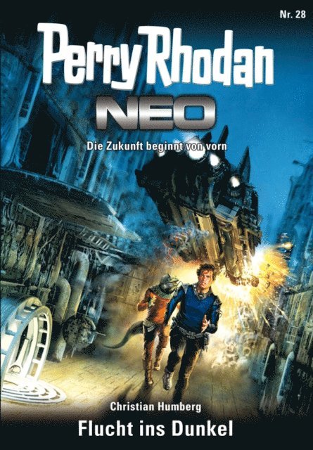 Christian Humberg - Perry Rhodan Neo 28: Flucht ins Dunkel, E-bok