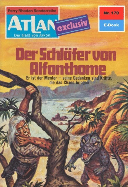 Conrad Shepherd - Atlan 170: Der Schläfer von Alfonthome, E-bok