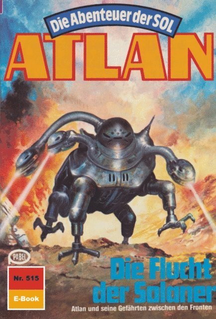 Wilfried Hary - Atlan 515: Die Flucht der Solaner, E-bok