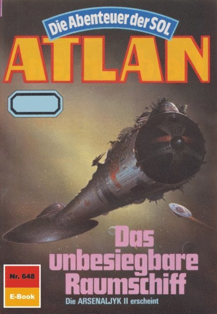 Falk-Ingo Klee - Atlan 648: Das unbesiegbare Raumschiff, E-bok