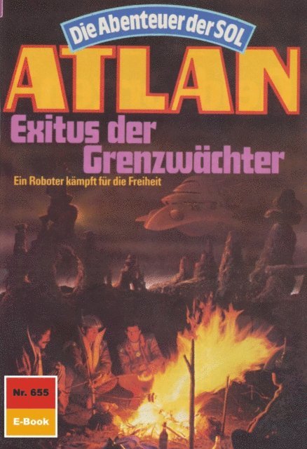 Falk-Ingo Klee - Atlan 655: Exitus der Grenzwächter, E-bok