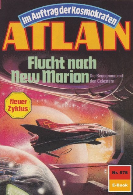 Falk-Ingo Klee - Atlan 678: Flucht nach New Marion, E-bok