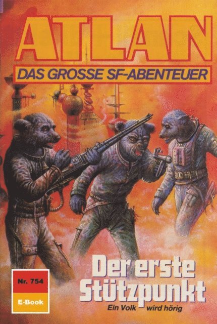 Falk-Ingo Klee - Atlan 754: Der erste Stützpunkt, E-bok