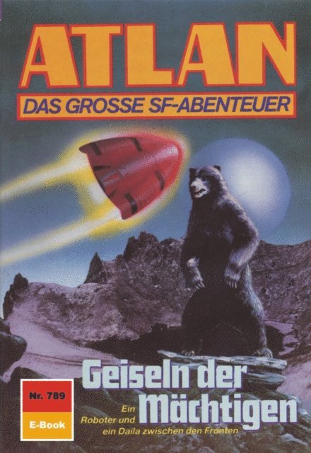 Falk-Ingo Klee - Atlan 789: Geiseln der Mächtigen, E-bok