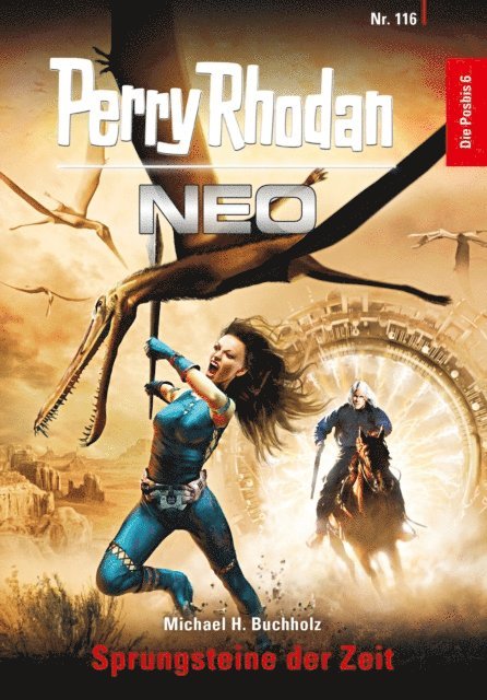 Michael H. Buchholz - Perry Rhodan Neo 116: Sprungsteine der Zeit, E-bok