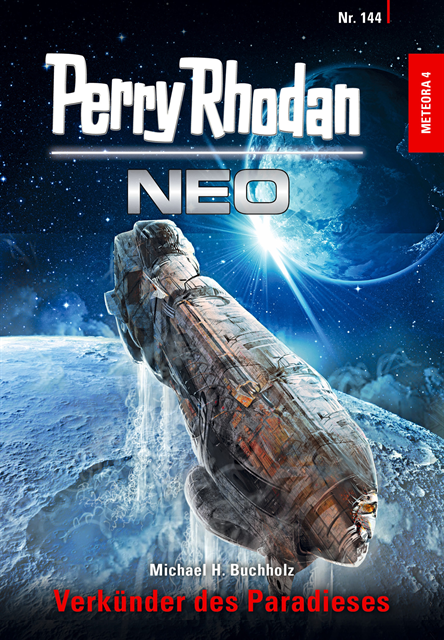 Michael H. Buchholz - Perry Rhodan Neo 144: Verkünder des Paradieses, E-bok