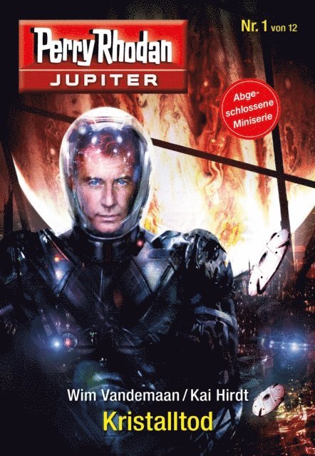 Kai Hirdt, Wim Vandemaan - Jupiter 1: Kristalltod, E-bok