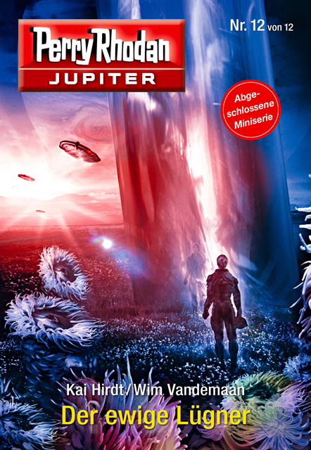 Wim Vandemaan, Kai Hirdt - Jupiter 12: Der ewige Lügner, E-bok
