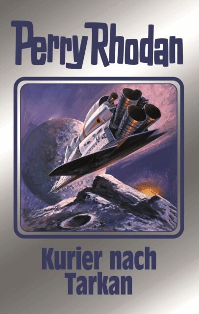 Perry Rhodan - Perry Rhodan 172: Kurier nach Tarkan (Silberband), E-bok