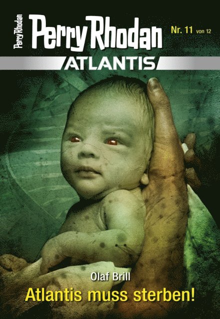 Olaf Brill - Atlantis 11: Atlantis muss sterben!, E-bok