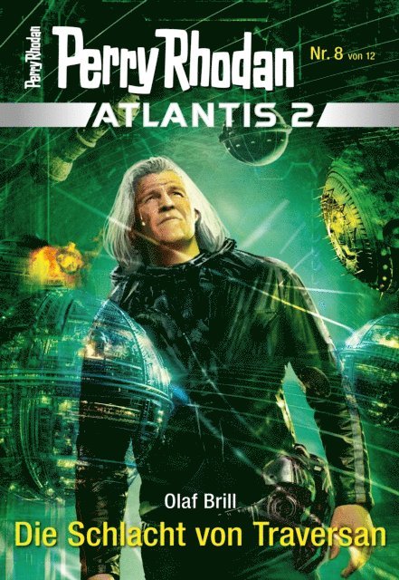 Olaf Brill - Atlantis 2 / 8: Die Schlacht von Traversan, E-bok