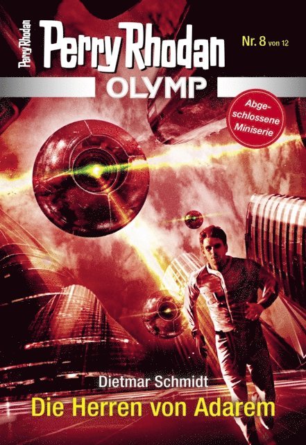 Dietmar Schmidt - Olymp 8: Die Herren von Adarem, E-bok