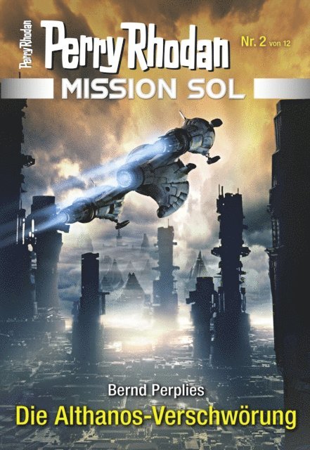 Bernd Perplies - Mission SOL 2: Die Althanos-Verschwörung, E-bok