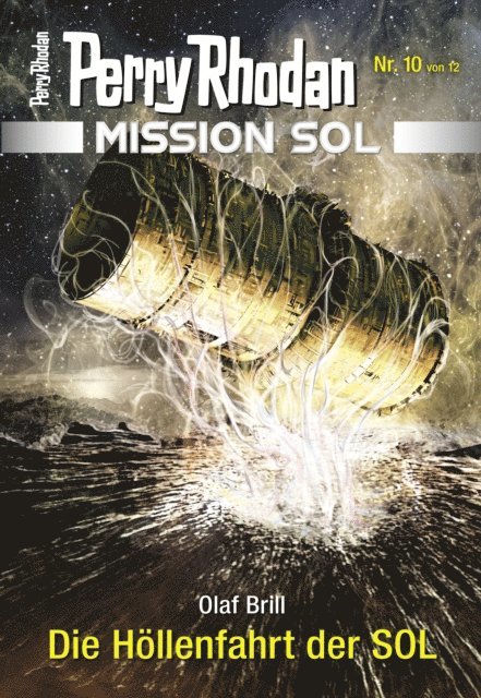 Olaf Brill - Mission SOL 10: Die Höllenfahrt der SOL, E-bok
