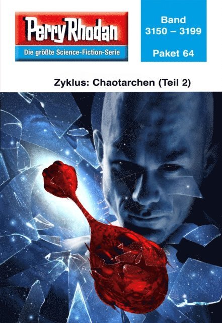 Perry Rhodan - Perry Rhodan-Paket 64: Chaotarchen (Teil 2), E-bok