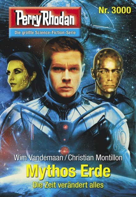 Christian Montillon, Wim Vandemaan - Perry Rhodan 3000: Mythos Erde, E-bok