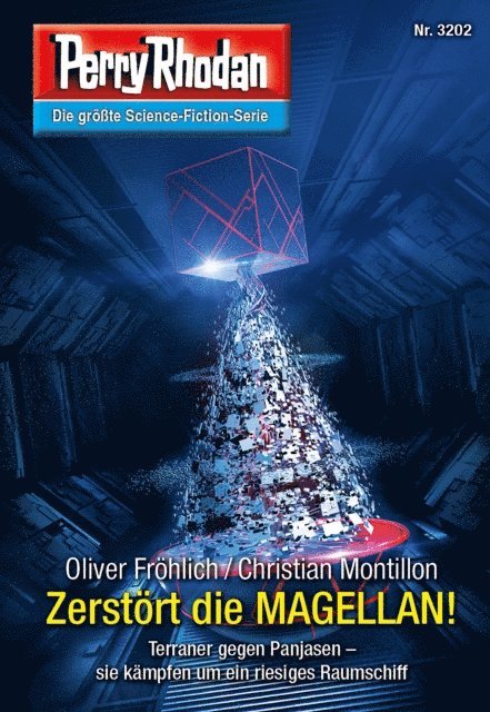 Christian Montillon, Oliver Frohlich - Perry Rhodan 3202: Zerstört die MAGELLAN!, E-bok