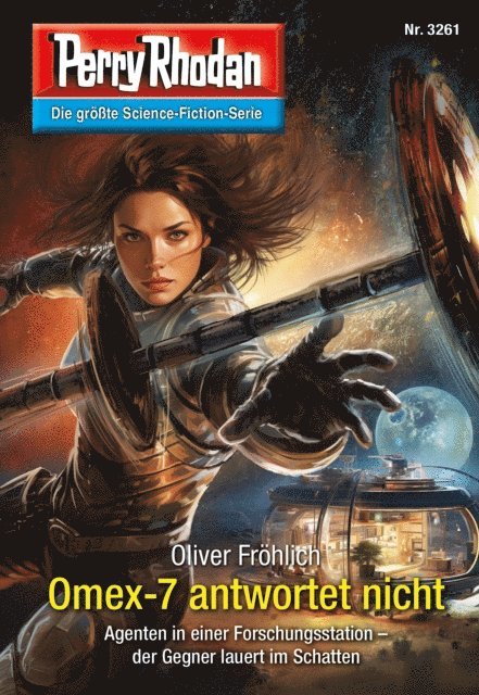 Perry Rhodan 3261: Omex-7 antwortet nicht