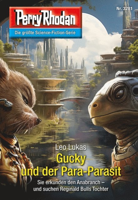 Leo Lukas - Perry Rhodan 3281: Gucky und der Para-Parasit, E-bok