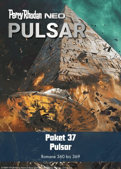 Perry Rhodan - Perry Rhodan Neo Paket 37: PULSAR, E-bok