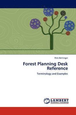Pete Bettinger - Forest Planning Desk Reference, Häftad. Tillgänglighet: Lägg i varukorg
