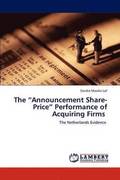 The &quot;Announcement Share-Price&quot; Performance of Acquiring Firms