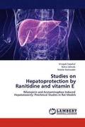 Studies on Hepatoprotection by Ranitidine and Vitamin E