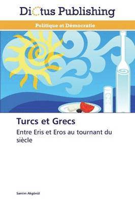 Turcs Et Grecs